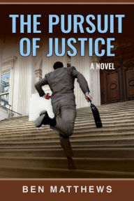 The Pursuit of Justice