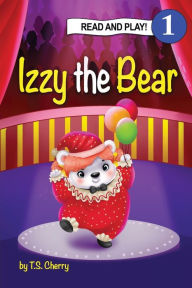 Title: Sozo Key Izzy the Bear: Read and Play, Author: T S Cherry