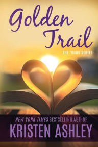 Title: Golden Trail, Author: Kristen Ashley