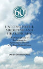 Uniting Faith, Medicine and Healthcare: A 60-Year History of the Institute for Spirituality and Health at the Texas Medical Center