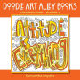 Attitude Is Everything: Coloring Book