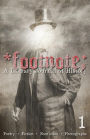 Footnote #1: A Literary Journal of History