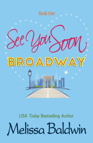 Title: See You Soon Broadway, Author: Susan Traynor