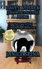 Davey & Derek Junior Detectives Series Book 2: The Case of the Mysterious Black Cat
