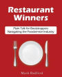 Restaurant Winners: Plain Talk for Bootstrappers Navigating the Foodservice Industry