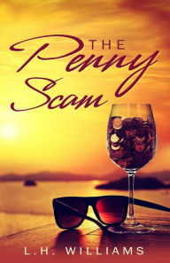 Title: The Penny Scam, Author: Heyward Williams