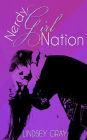 Nerdy Girl Nation: A Nerdy Girl Novel