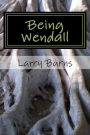 Being Wendall