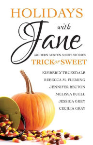 Title: Holidays with Jane: Trick or Sweet, Author: Rebecca M Fleming