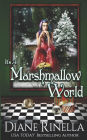 It's A Marshmallow World