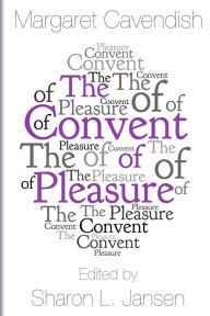 Title: The Convent of Pleasure, Author: Sharon L Jansen