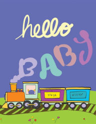 Title: Hello Baby!, Author: Divya Hillier