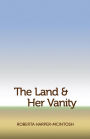 The Land and Her Vanity