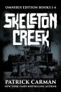 Skeleton Creek Series: Omnibus edition, books 1-4