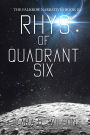 Rhys of Quadrant Six