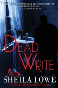 Title: Dead Write, Author: Sheila Lowe