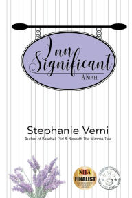 Title: Inn Significant: A Novel, Author: Stephanie Verni