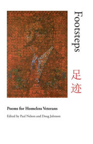 Title: Footsteps: Poems for Homeless Veterans, Author: Doug Johnson