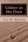 Glitter in the Dust