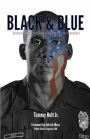 Black & Blue: Understanding and Surviving the Police Encounter