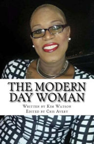 Title: The Modern Day Woman, Author: Cris Avery