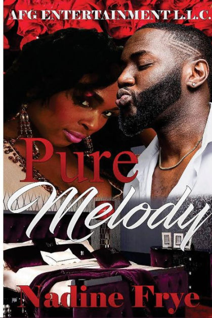 Pure Melody By Nadine Frye Paperback Barnes Noble