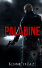 Paladine: Paladine Political Thriller Series