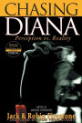 Chasing Diana: Perception vs. Reality