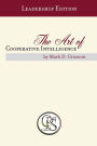 The Art of Cooperative Intelligence