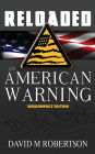 RELOADED: An American Warning: Subcompact Edition