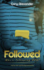 Followed: Who's Following YOU?