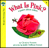 What Is Pink?: A Poem About Colors