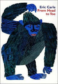 Title: From Head to Toe, Author: Eric Carle