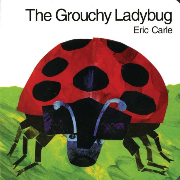 The Grouchy Ladybug (Board Book)