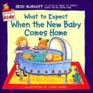 Title: What to Expect When the New Baby Comes Home, Author: Heidi Murkoff