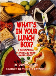 What's in Your Lunchbox?: Scrumptious Scratch and Sniff Smorgasbord