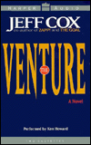 Venture: A Business Novel about Starting Your Own Company