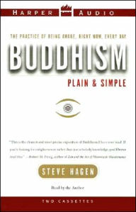 Buddhism Plain and Simple : The Practice of Being Aware, Right Now, Every Day (2 Cassettes)