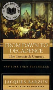 From Dawn to Decadence: 500 Years of Western Cultural Life, 1500 to the Present