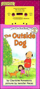 The Outside Dog (I Can Read Book Series: Level 3)