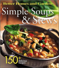 Simple Soups and Stews
