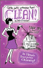Girls Just Wanna Have Clean!