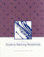 Guide To Teaching Woodwinds / Edition 5