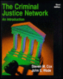 The Criminal Justice Network: An Introduction / Edition 3