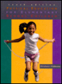 Physical Education for Elementary School Children / Edition 10