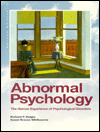 Abnormal Psychology: The Human Experience of Psychological Disorders / Edition 2