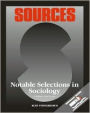 Sources: Notable Selections in Sociology / Edition 3