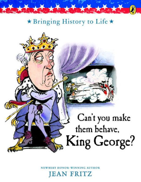 Can't You Make Them Behave, King George?