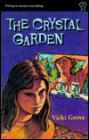 The Crystal Garden