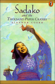 Title: Sadako and the Thousand Paper Cranes, Author: Eleanor Coerr